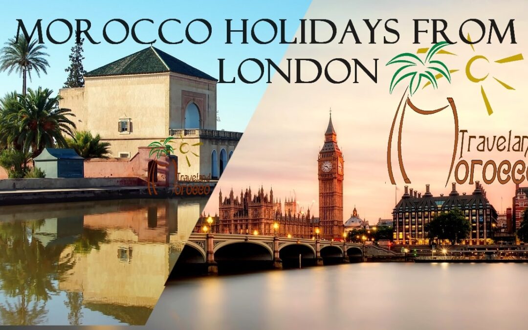 morocco holidays from london